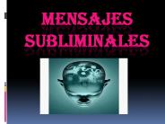 MENSAJES SUBLIMINALES