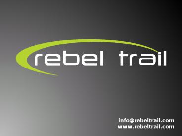 Rebel Trail - Hosting
