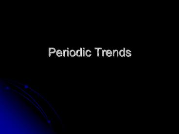 Periodic Trends