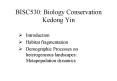 BISC530: Biology Conservation Kedong Yin PowerPoint PPT Presentation