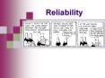 Reliability PowerPoint PPT Presentation