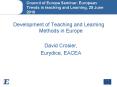 Council of Europe Seminar: European Trends in teaching and Learning, 25 June 2010 PowerPoint PPT Presentation