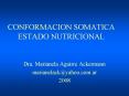 CONFORMACION SOMATICA ESTADO NUTRICIONAL PowerPoint PPT Presentation