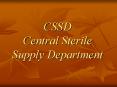 CSSD Central Sterile Supply Department PowerPoint PPT Presentation