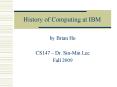 History of Computing at IBM PowerPoint PPT Presentation