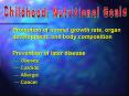 Promotion of normal growth rate, organ development, and body composition PowerPoint PPT Presentation