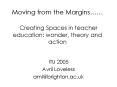 Moving from the Margins PowerPoint PPT Presentation