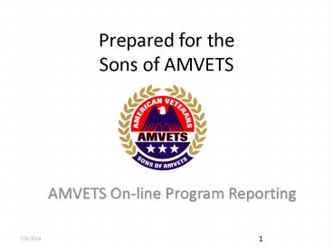 Prepared for the Sons of AMVETS
