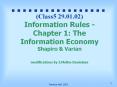 (Class5%2029.01.02)%20Information%20Rules%20-%20Chapter%201:%20The%20Information%20Economy%20Shapiro%20 PowerPoint PPT Presentation