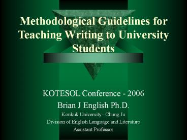 Methodological Guidelines for Teaching Writing to University Students