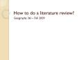 How to do a literature review? PowerPoint PPT Presentation