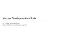 Vaccine Development and India PowerPoint PPT Presentation