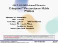 OMA-TP-2003-0430-Enterprise IT Perspective  Enterprise IT Perspective on Mobile Wireless PowerPoint PPT Presentation
