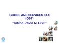 GOODS AND SERVICES TAX PowerPoint PPT Presentation