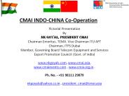 CMAI INDO-CHINA Co-Operation