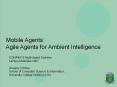 Agents, Mobility, Ubiquity PowerPoint PPT Presentation