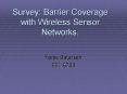 Survey: Barrier Coverage with Wireless Sensor Networks. PowerPoint PPT Presentation