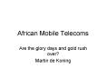 African Mobile Telecoms PowerPoint PPT Presentation