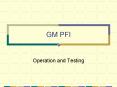 GM PFI PowerPoint PPT Presentation