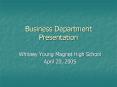 Business Department Presentation PowerPoint PPT Presentation