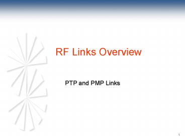 PTP and PMP Links