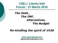 CSEJ / Liberty Hall Forum : 21 March 2010 PowerPoint PPT Presentation