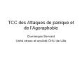 TCC des Attaques de panique et de l PowerPoint PPT Presentation