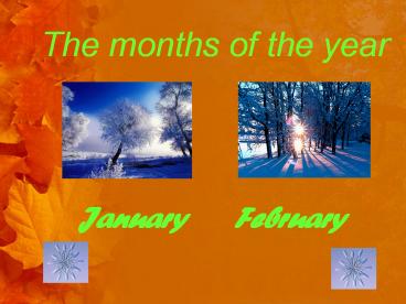 The months of the year