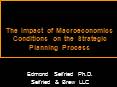 The Impact of Macroeconomics Conditions on the Strategic Planning Process PowerPoint PPT Presentation