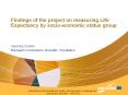 Findings of the project on measuring Life Expectancy by socio-economic status group PowerPoint PPT Presentation