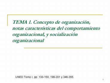TEMA 1. Concepto de organizaci