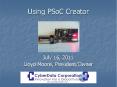 Using PSoC Creator PowerPoint PPT Presentation