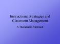 Instructional Strategies and Classroom Management PowerPoint PPT Presentation