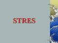 STRES PowerPoint PPT Presentation