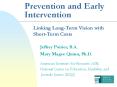 Prevention and Early Intervention PowerPoint PPT Presentation