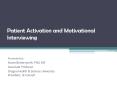 Patient Activation and Motivational Interviewing PowerPoint PPT Presentation