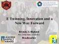 E Twinning, Innovation and a New Way Forward PowerPoint PPT Presentation