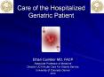 Care of the Hospitalized Geriatric Patient PowerPoint PPT Presentation