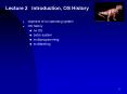 Lecture 2  Introduction, OS History PowerPoint PPT Presentation