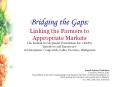 Bridging the Gaps: Linking the Farmers to Appropriate Markets The Kasilak Development Foundation Inc. (KDFI) Initiatives and Experience in Maragusan, Compostela Valley Province, Philippines PowerPoint PPT Presentation