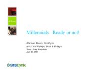 Millennials: Ready or not!
