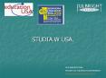 STUDIA W USA. PowerPoint PPT Presentation