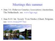 Meetings this summer