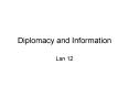 Diplomacy and Information PowerPoint PPT Presentation