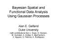 Bayesian Spatial and Functional Data Analysis Using Gaussian Processes PowerPoint PPT Presentation