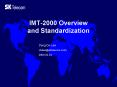 IMT-2000 Overview and Standardization PowerPoint PPT Presentation
