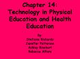 Chapter 14: Technology in Physical Education and Health Education PowerPoint PPT Presentation