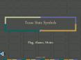 Texas%20State%20Symbols PowerPoint PPT Presentation