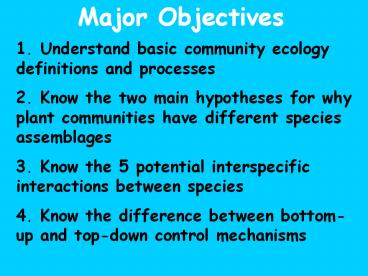 Major Objectives
