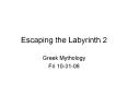 Escaping the Labyrinth 2 PowerPoint PPT Presentation